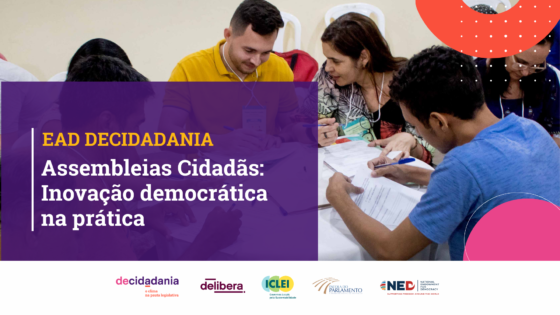 EAD DECIDADANIA: Assembleias Cidadãs: inovação democrática na prática