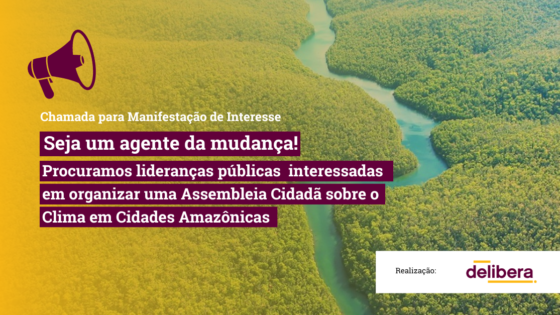 Primeira Assembleia Cidadã sobre o Clima em Cidades Amazônicas